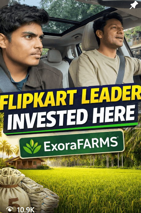 Exora Farms — Flipkart leader reel (10K+ reach, 50+ organic leads)